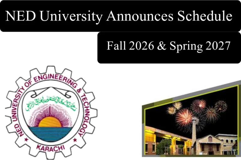 ned university announces academic schedule for fall 2026 spring 2027