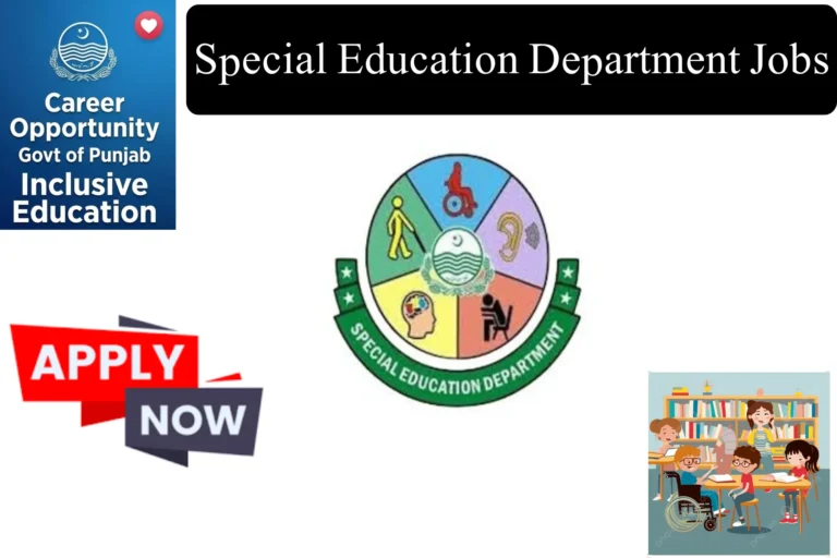 Special Education Department Punjab Jobs 2026 : Latest Advertisement special education department punjab jobs latest advertisement